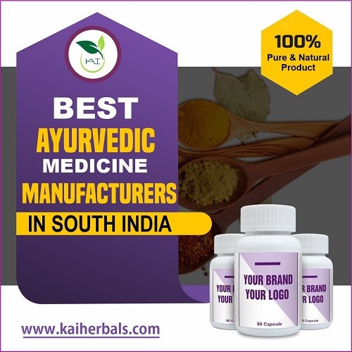 Best Ayurvedic Medicine Manufacturers in South India - Kai Herbals