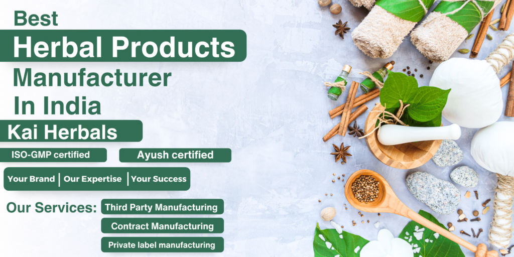 Best herbal products manufacturers in India | Kai Herbals