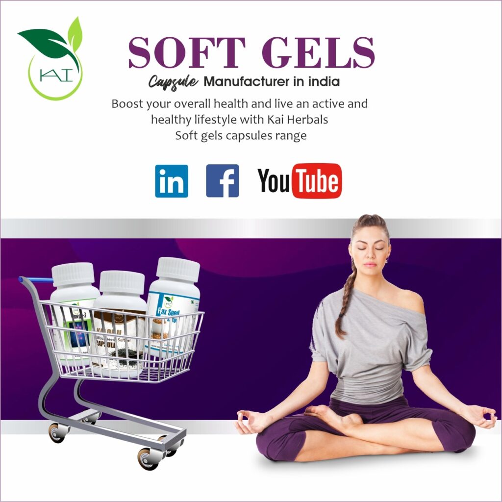 Soft gel capsules manufacturer | Kai Herbals