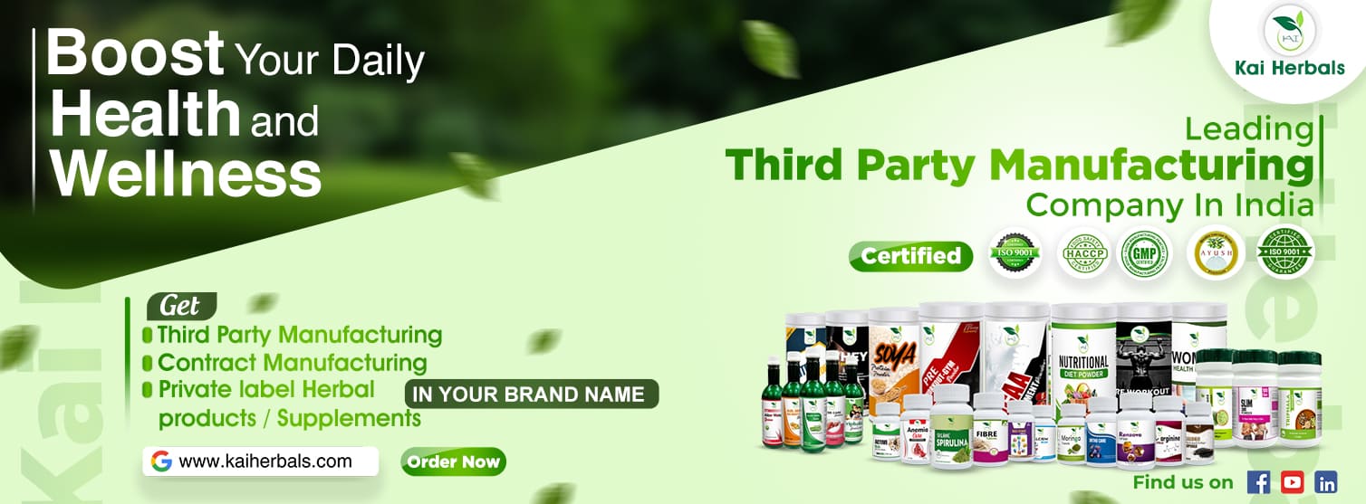 Best Third Party Manufacturing Company in India | Kai Herbals